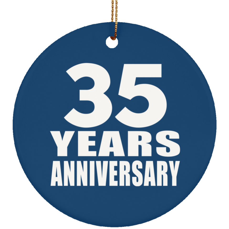 35th Anniversary 35 Years Anniversary - Circle Ornament