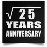 5th Anniversary Square Root of 25 Years Anniversary - Poster Square