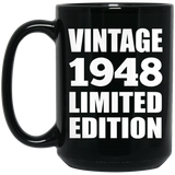 76th Birthday Vintage 1948 Limited Edition - 15oz Coffee Mug Black