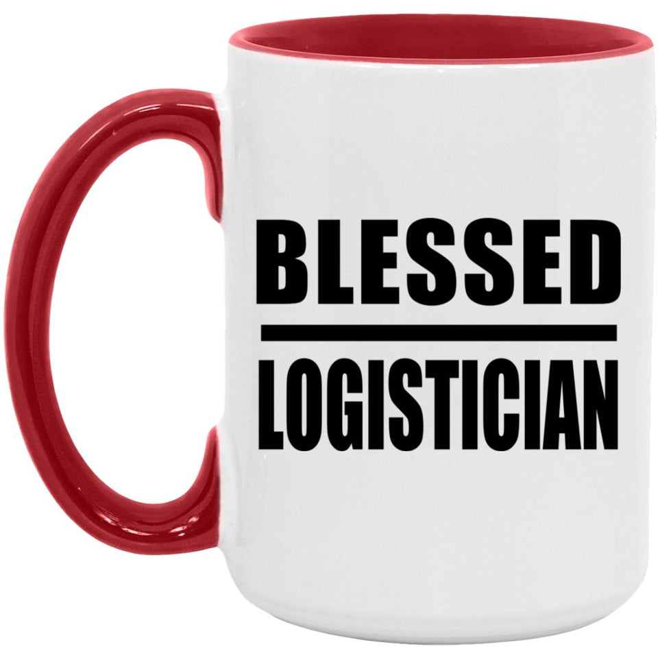 Blessed Logistician - 15oz Accent Mug Red