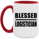 Blessed Logistician - 15oz Accent Mug Red