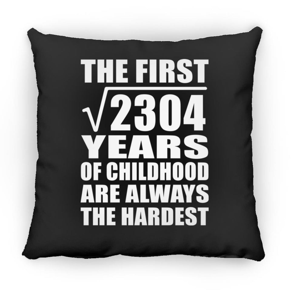 48th Birthday Square Root of 2304 Years of Childhood - Throw Pillow Black