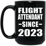 Flight Attendant Since 2023 - 15oz Coffee Mug Black