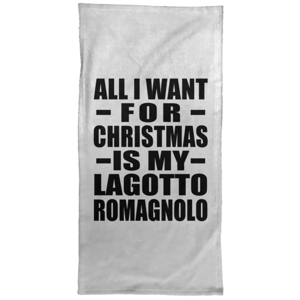 All I Want For Christmas Is My Lagotto Romagnolo - Hand Towel