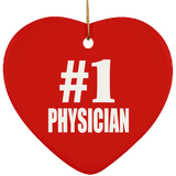 Number One #1 Physician - Heart Ornament
