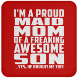 Proud Maid Mom Of Awesome Son - Drink Coaster