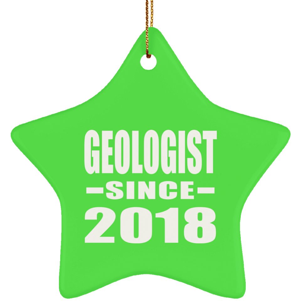 Geologist Since 2018 - Star Ornament