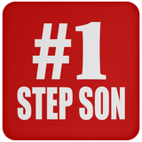 Number One #1 Step Son - Drink Coaster