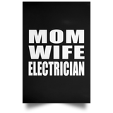 Mom Wife Electrician - Poster Portrait