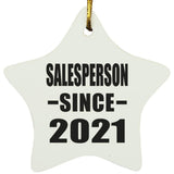 Salesperson Since 2021 - Star Ornament