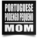 Portuguese Podengo Pequeno Mom - Poster Square