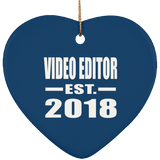 Video Editor Established EST. 2018 - Heart Ornament