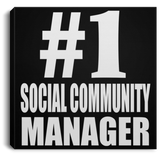 Number One #1 Social Community Manager - Canvas Square