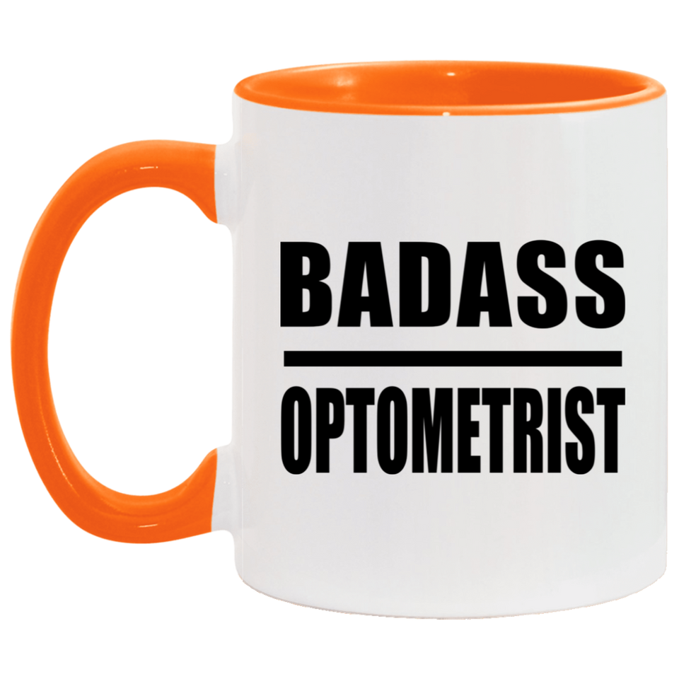 Badass Optometrist - 11oz Accent Mug Orange