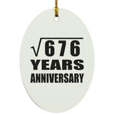 26th Anniversary Square Root of 676 Years Anniversary - Oval Ornament