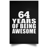 64th Birthday 64 Years Of Being Awesome - Poster Portrait