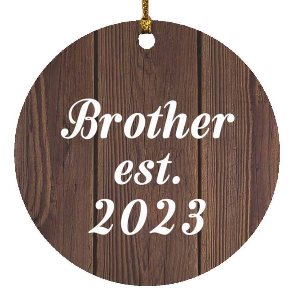 Brother Established EST. 2023 - Circle Ornament D