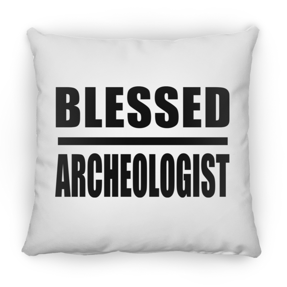 Blessed Archeologist - Throw Pillow