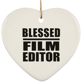 Blessed Film Editor - Heart Ornament