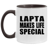 Lapta Makes Life Special - 11oz Accent Mug Black