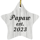 Papaw Established Est. 2023 - Star Ornament F
