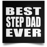 Best Step Dad Ever - Poster Square