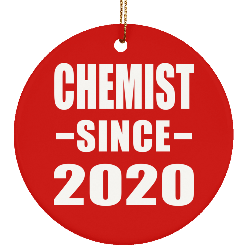 Chemist Since 2020 - Circle Ornament