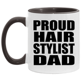 Proud Hair Stylist Dad - 11oz Accent Mug Black