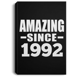 32nd Birthday Amazing Since 1992 - Canvas Portrait