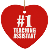 Number One #1 Teaching Assistant - Heart Ornament