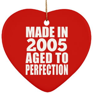 19th Birthday Made In 2005 Aged to Perfection - Heart Ornament