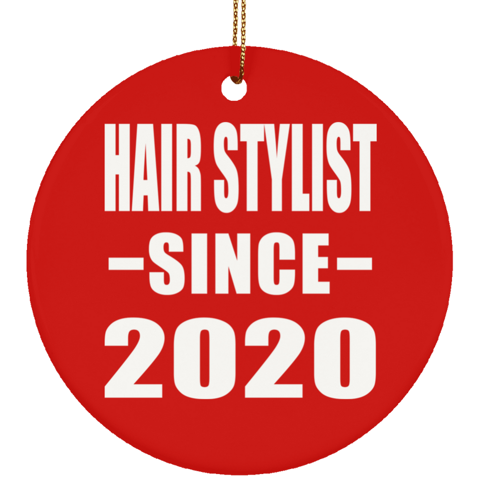 Hair Stylist Since 2020 - Circle Ornament