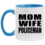 Mom Wife Policeman - 11oz Accent Mug Blue