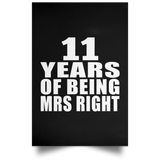 11th Anniversary 11 Years Of Being Mrs Right - Poster Portrait
