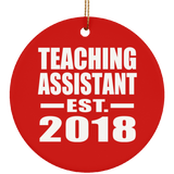 Teaching Assistant Established EST. 2018 - Circle Ornament