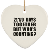58th Anniversary 21,170 Days Together But Who's Counting - Heart Ornament