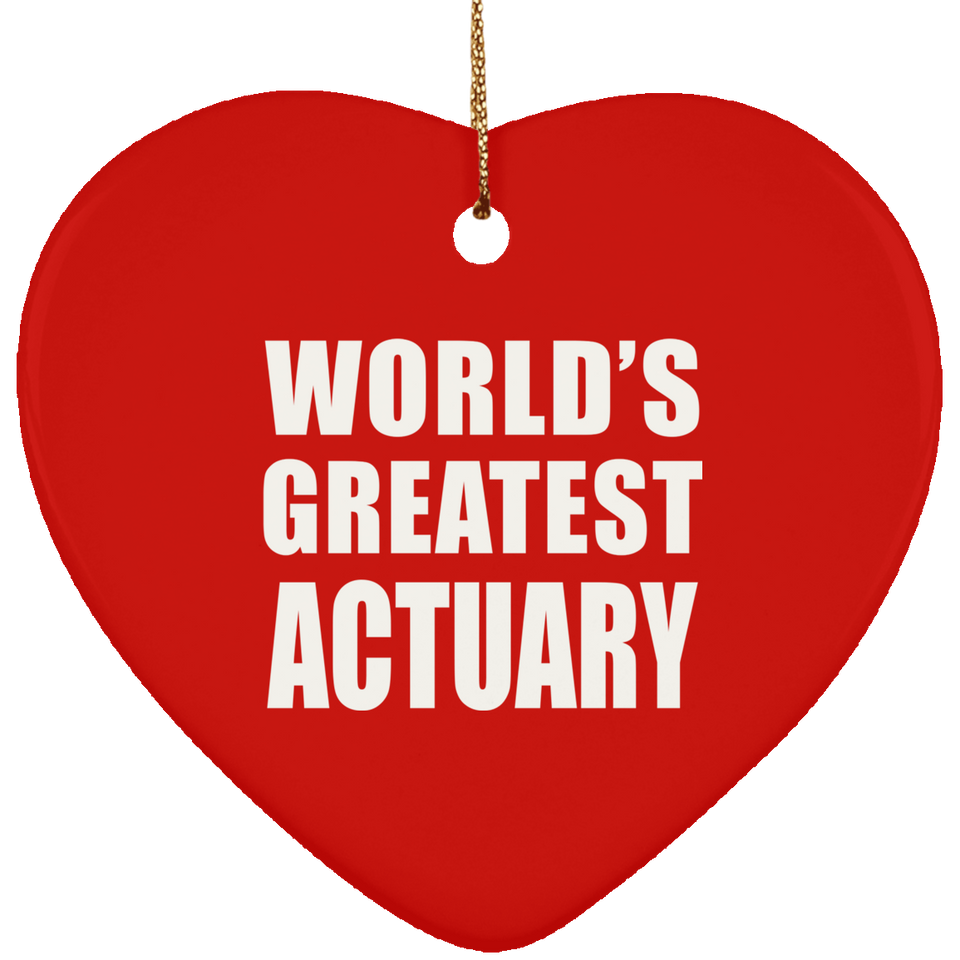 World's Greatest Actuary - Heart Ornament