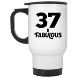 37th Birthday 37 & Fabulous - White Travel Mug