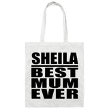Sheila Best Mum Ever - Tote Bag White