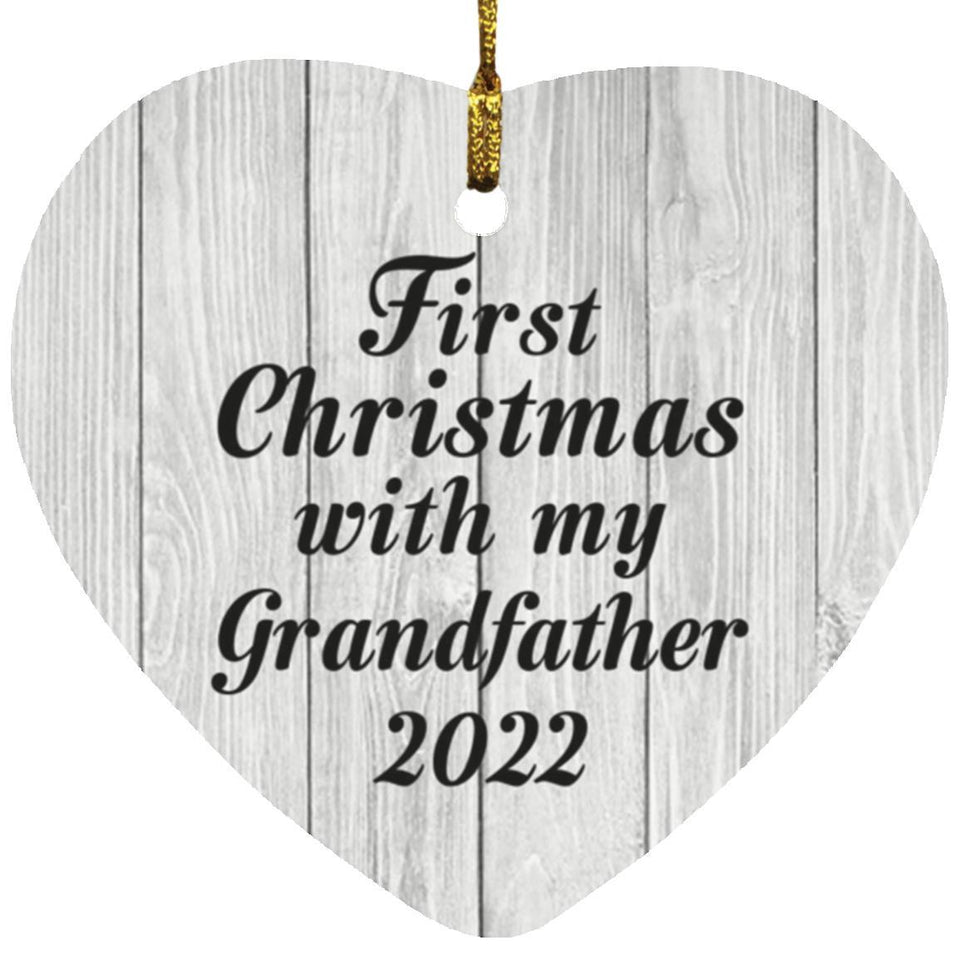 First Christmas With My Grandfather 2022 - Heart Ornament F