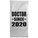 Doctor Since 2020 - Hand Towel