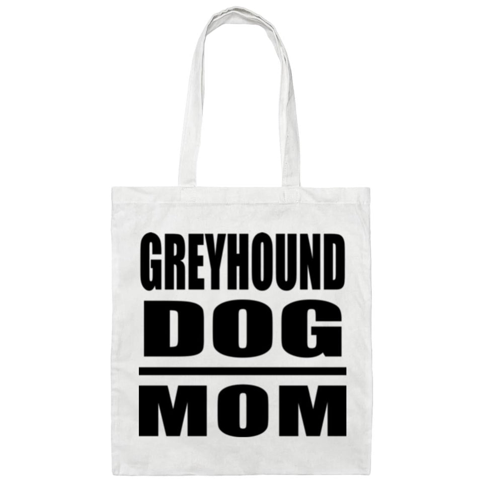 Greyhound Dog Mom - Tote Bag White