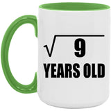 3rd Birthday Square Root of 9 Years Old - 15oz Accent Mug Green