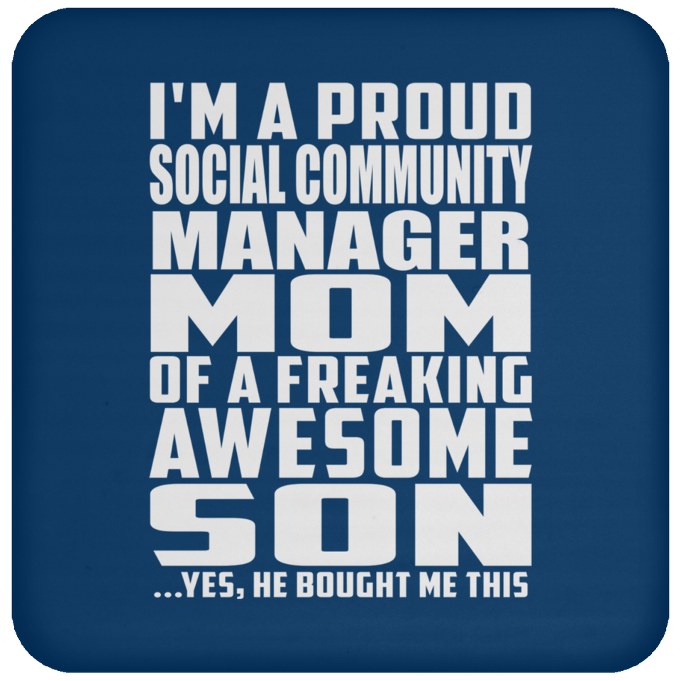 Proud Social Community Manager Mom Of Awesome Son - Drink Coaster