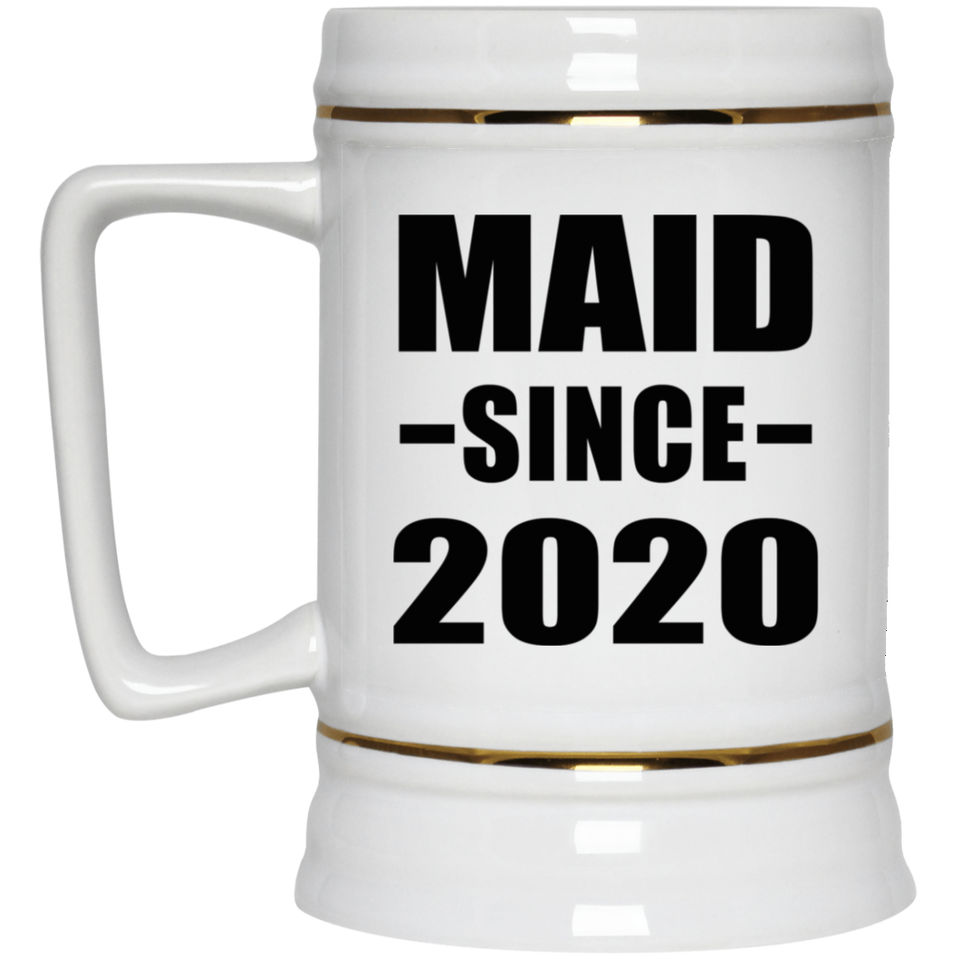 Maid Since 2020 - Beer Stein
