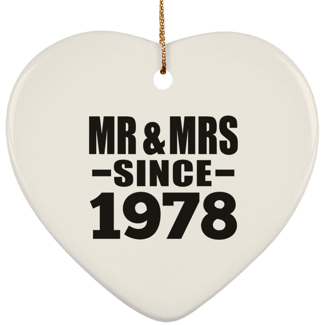 46th Anniversary Mr & Mrs Since 1978 - Heart Ornament