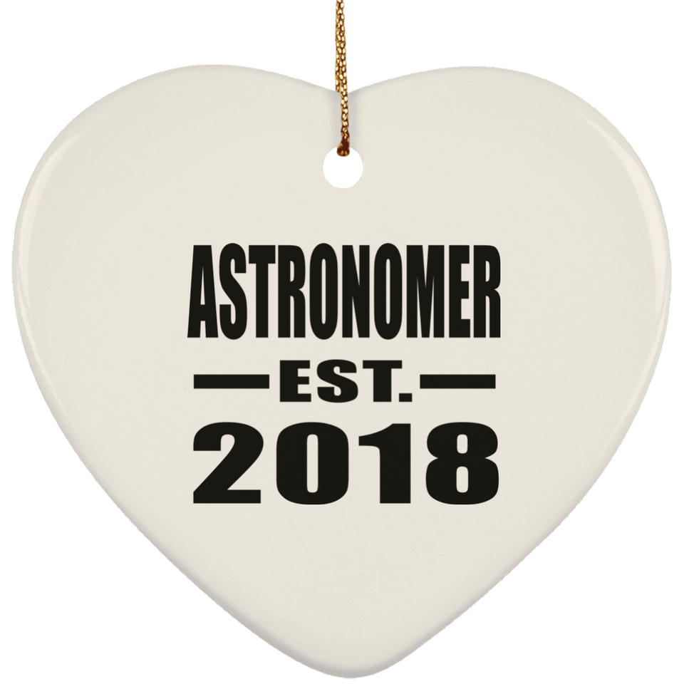 Astronomer Established EST. 2018 - Heart Ornament