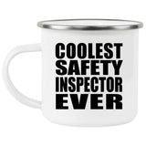 Coolest Safety Inspector Ever - 12oz Camping Mug