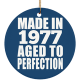 47th Birthday Made In 1977 Aged to Perfection - Circle Ornament