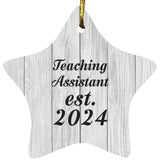 Teaching Assistant Established Est. 2024 - Star Ornament F